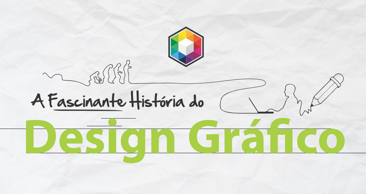 A Fascinante História do Design Gráfico