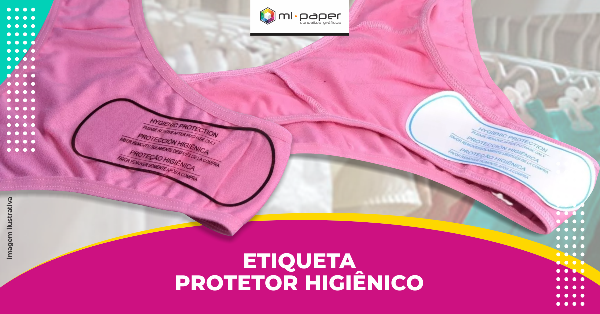 Etiqueta Protetor Higiênico Transparente e Branco ML Paper